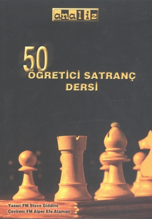 50 Satran&ccedil; Dersi